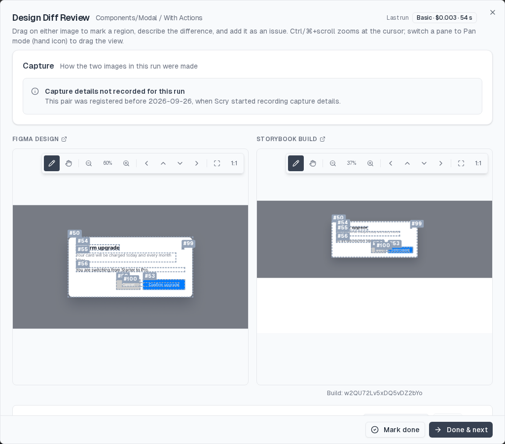 Design Diff Review for Components/Modal / With Actions. The Capture card reads Capture details not recorded for this run: this pair was registered before 2026-09-26, when Scry started recording capture details